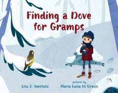 Finding a Dove for Gramps - Amstutz, Lisa J