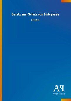 Cover Gesetz zum Schutz von Embryonen