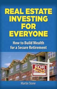 Real Estate Investing for Everyone - Stone, Martin