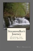 Streamwalker's Journey: Fishing the Triple Divide