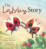 The Ladybug Story