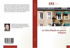 La Côte d'Opale en guerre d'Algérie - Coppin, Marc