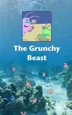 The Grunchy Beast - Glyn-Davies, Wilfred