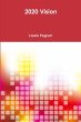 2020 Vision - Bild 1