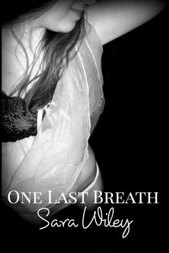 One Last Breath - Wiley, Sara