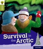 Oxford Reading Tree Explore with Biff, Chip and Kipper: Oxford Level 7: Survival in the Arctic