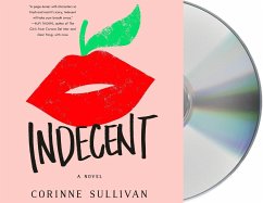 Indecent - Sullivan, Corinne