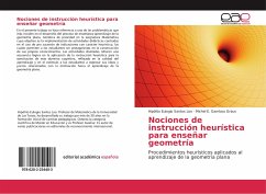 Nociones de instrucción heurística para enseñar geometría - Santos Loo, Hipólito Eulogio;Gamboa Graus, Michel E.