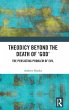 Theodicy Beyond the Death of 'God' - Bild 1