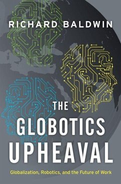 The Globotics Upheaval - Baldwin, Richard