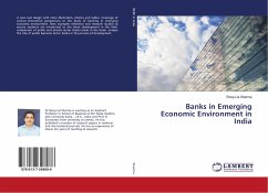 Banks in Emerging Economic Environment in India