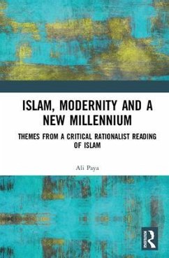 Islam, Modernity and a New Millennium - Paya, Ali