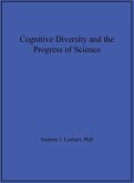 Cognitive Diversity and the Progress of Science