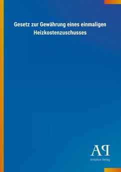 Cover Gesetz zur Gewährung eines einmaligen Heizkostenzuschusses