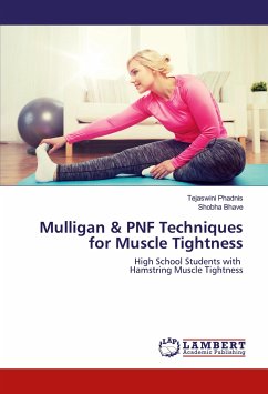 Mulligan & PNF Techniques for Muscle Tightness