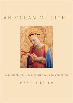 An Ocean of Light - Laird, Martin (Professor of Early Christian Studies, Department of T