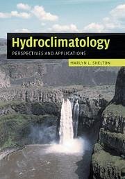 Hydroclimatology - Shelton, Marlyn L. (University of California, Davis)