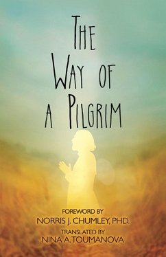 The Way of a Pilgrim - Chumley, Norris