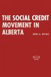 The Social Credit Movement in Alberta - Bild 1