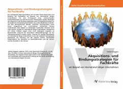 Akquisitions- und Bindungsstrategien für Fachkräfte