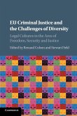 EU Criminal Justice and the Challenges of Diversity