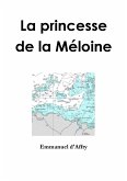 La princesse de la Méloine