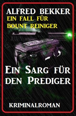 Bount Reiniger - Ein Sarg für den Prediger (eBook, ePUB) - Bekker, Alfred