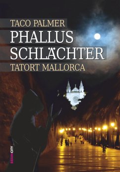 Phallus-Schlächter (eBook, ePUB) - Palmer, Taco