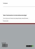 Mass Customization als Unternehmensstrategie (eBook, ePUB)