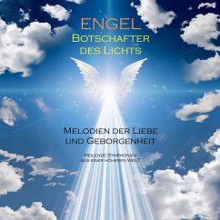 ENGEL - Botschafter des Lichts (Engelsmusik/Engelsklänge) (MP3-Download) - Deeken, Yella A.