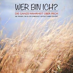 WER BIN ICH? Die ganze Wahrheit über mich selbst (MP3-Download) - Lynen, Patrick