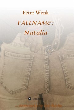 FALLNAME: Natalia (eBook, ePUB) - Wenk, Peter