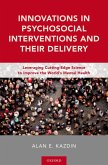 Innovations in Psychosocial Interventions and Their Delivery (eBook, ePUB)
