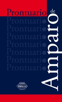 Prontuario de Amparo 2018 (eBook, ePUB) - Pérez Chávez, José; Fol Olguín, Raymundo