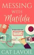 Messing with Matilda (eBook, ePUB) - Bild 1