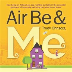 Air Be & Me (fixed-layout eBook, ePUB) - Ohnsorg, Trudy