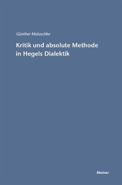 Kritik und absolute Methode in Hegels Dialektik (eBook, PDF) - Maluschke, Günther