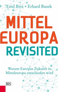 Mitteleuropa revisited (eBook, ePUB) - Busek, Erhard; Brix, Emil