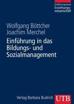 Einführung in das Bildungs- und Sozialmanagement (eBook, ePUB) - Böttcher, Wolfgang; Merchel, Joachim