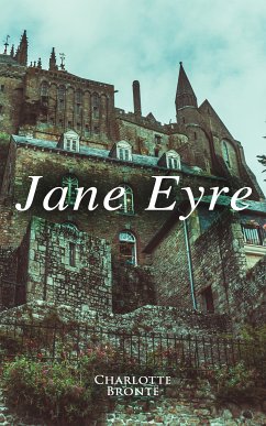 Jane Eyre (eBook, ePUB) - Brontë, Charlotte