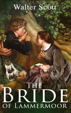 The Bride of Lammermoor (eBook, ePUB) - Scott, Walter