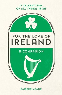 Cover For the Love of Ireland (eBook, ePUB)