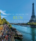 Fifty Places to Run Before You Die (eBook, ePUB)