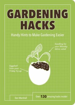 Gardening Hacks (eBook, ePUB) - Marshall, Dan