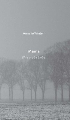 Mama (eBook, ePUB) - Winter, Annelie