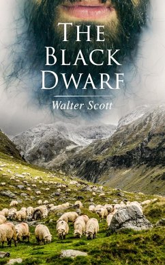 The Black Dwarf (eBook, ePUB) - Scott, Walter