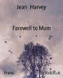 Farewell to Mum (eBook, ePUB) - Bild 1
