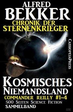 Chronik der Sternenkrieger - Kosmisches Niemandsland (eBook, ePUB) - Bekker, Alfred