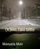 (K)ein Taxi bitte (eBook, ePUB)
