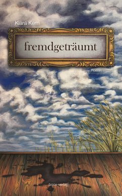 fremdgeträumt (eBook, ePUB) - Kern, Kiara